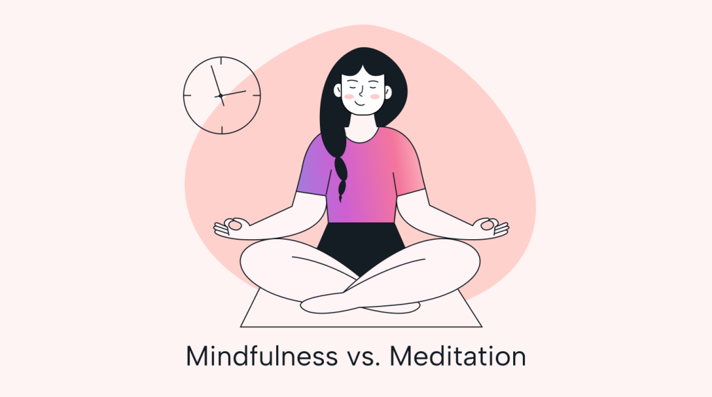 650c5968df3f2f252216d69e_mindfulness_vs_1fya._meditation